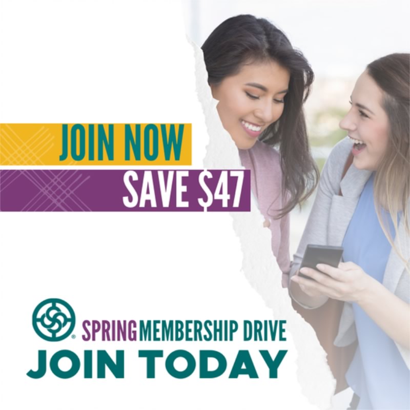 Spring Membership Drive - Join Today